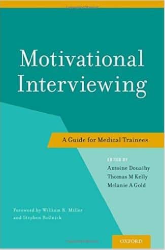 Motivational Interviewing: A Guide For Medical Trainees