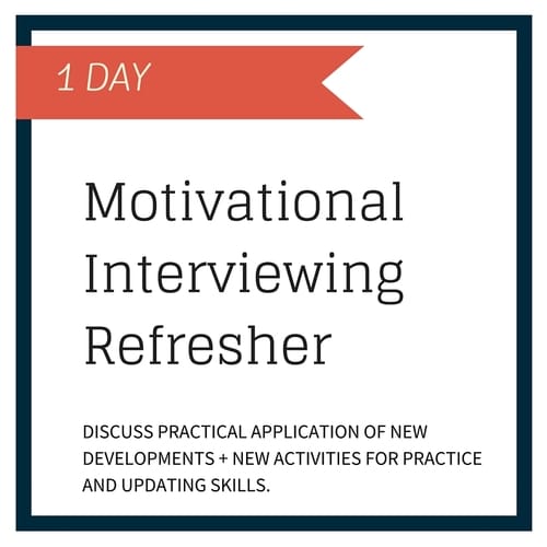 Motivational Interviewing Refresher