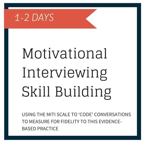 Motivational Interviewing Skillbuilding