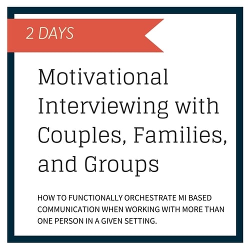 Motivational Interviewing for Couples, Families, and Groups
