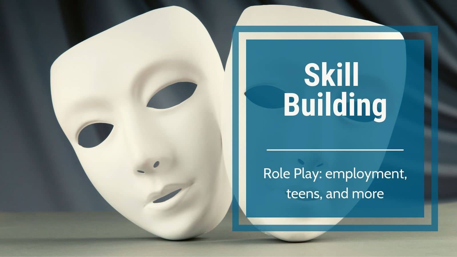 Skill Building-Roleplay