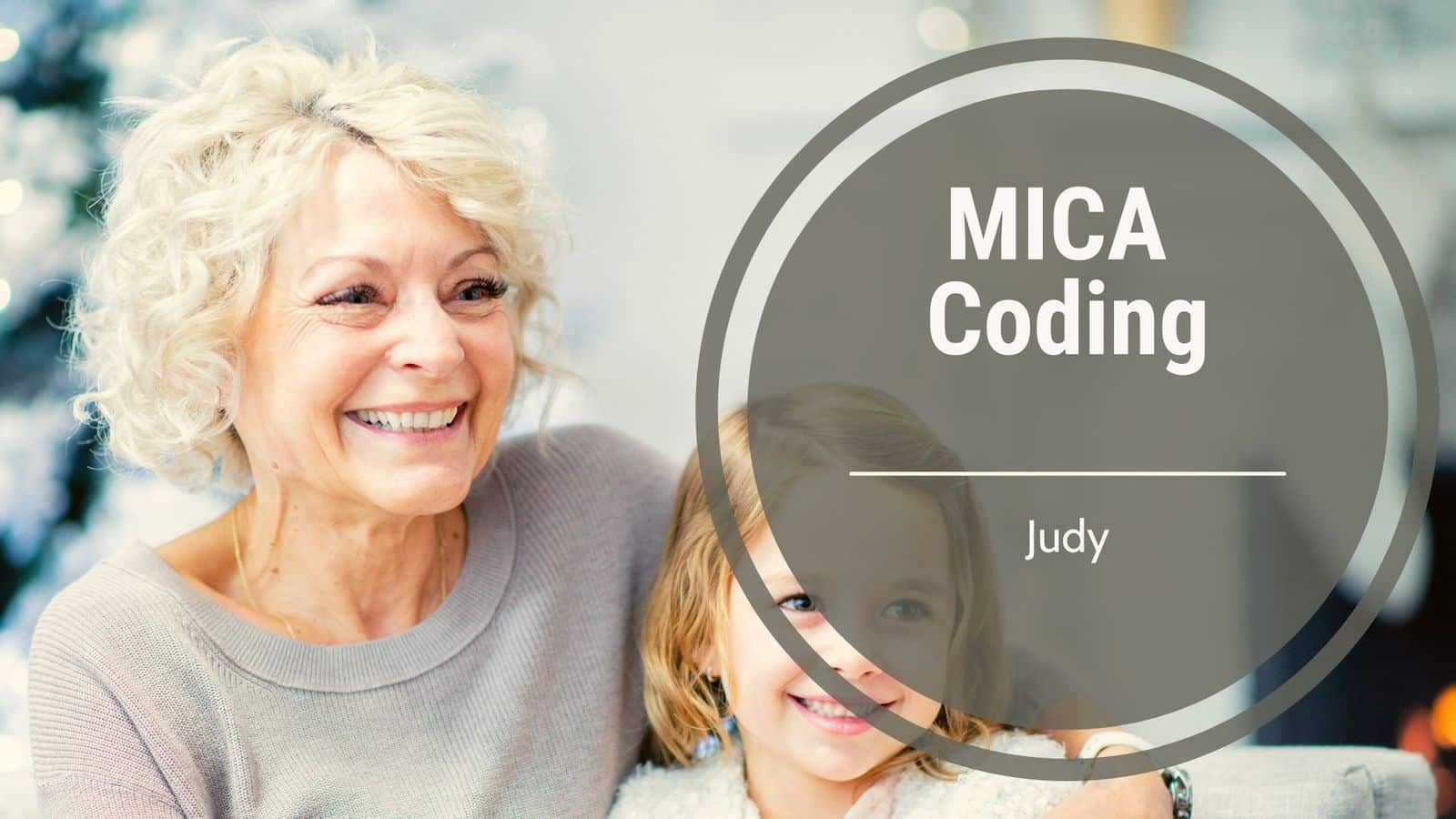 MICA coding with John- Judy