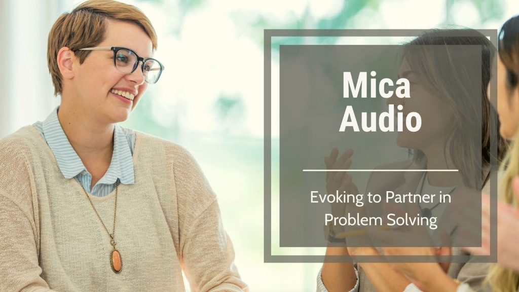 MI Audio – Evoking to Partner in Problem Solving