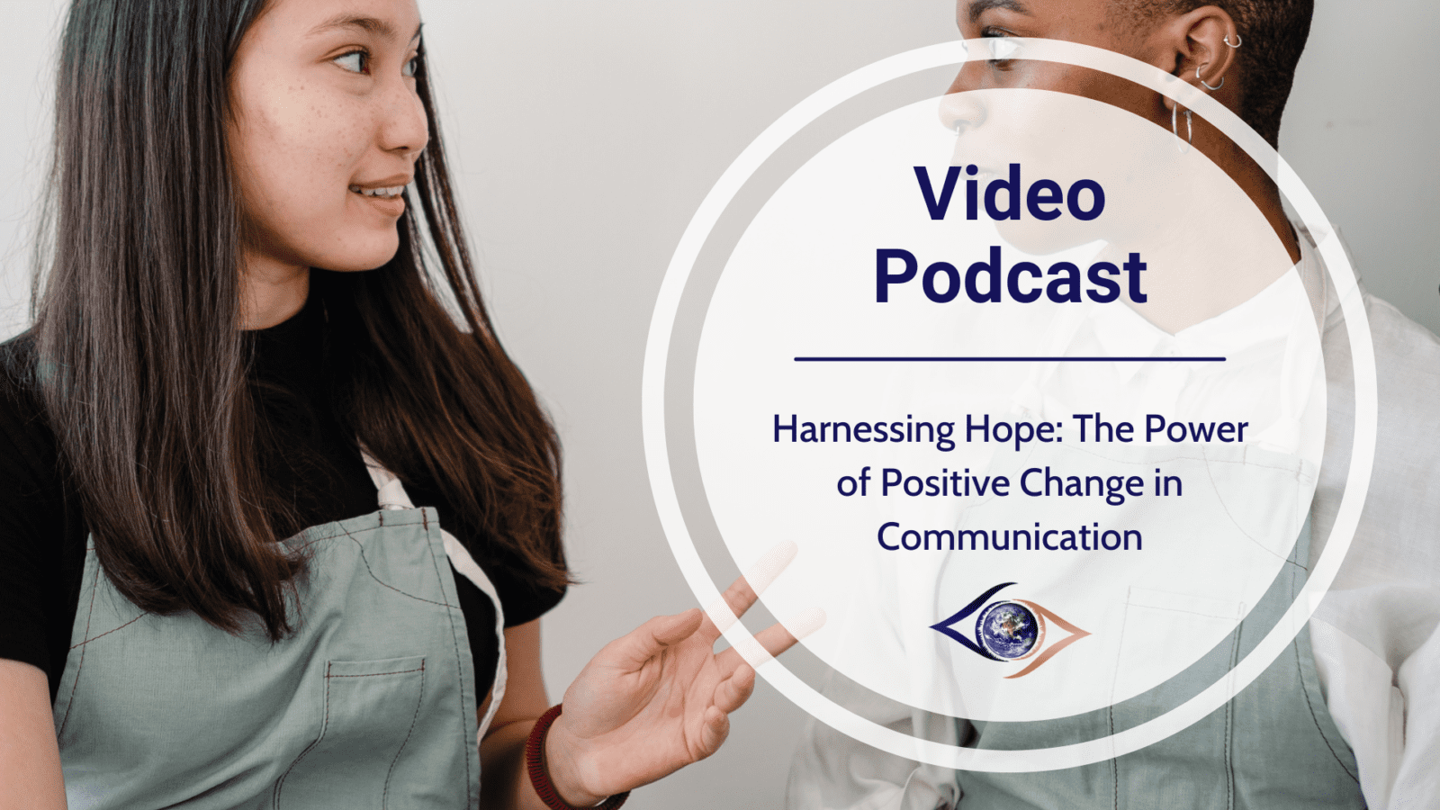 Harnessing Hope: The Power of Positive Change in Communication